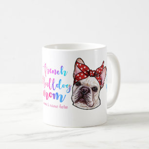 Mug French Bulldog Maman Fête des mères Amoureux des c