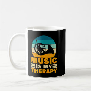 Mug French Horn Music Is My Therapy Funny Music Love F