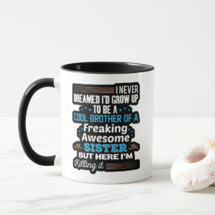 Mug Frère Cool De Sœur Géniale Cadeau