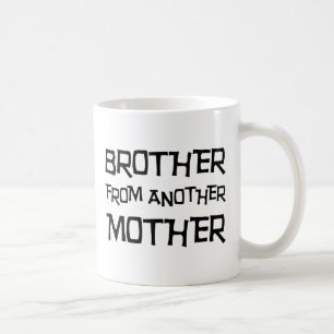 Mug Frère d'une autre mère