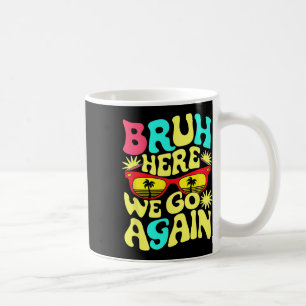 Mug Frère Premier Jour D'école Retour À L'école Bruh I