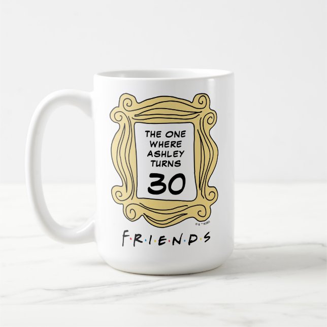 Mug FRIENDS™ | Celui avec l'anniversaire (Gauche)