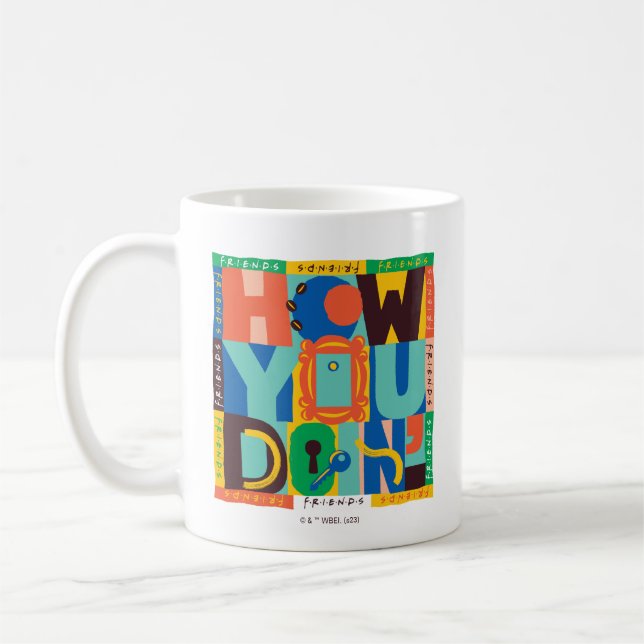 Mug FRIENDS™ | How You Doin' - Graphisme Vif (Gauche)