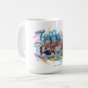 Mug FRIENDS™   Quand le café est la vie