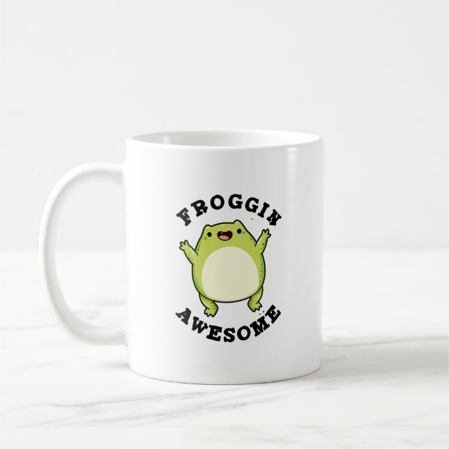 Mug Froggin Awesome Funky Frog Pun (Gauche)