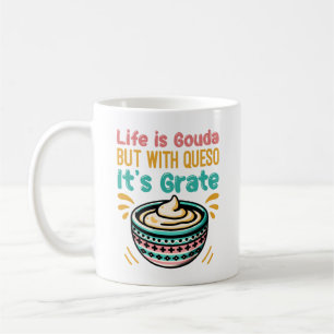 Mug Fromage drôle Gouda Queso Pun alimentaire