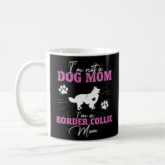 Mug Frontière Collie Chien Maman Femme Chien Fête des 