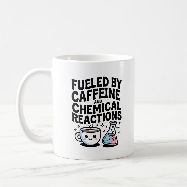 Mug Fueled by Caffeine and Chemical Reactions Kawaii (Gauche)
