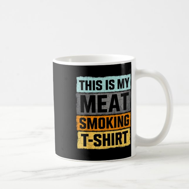 Mug Fumeur Bbq C'Est Ma Viande Fumer (Droite)
