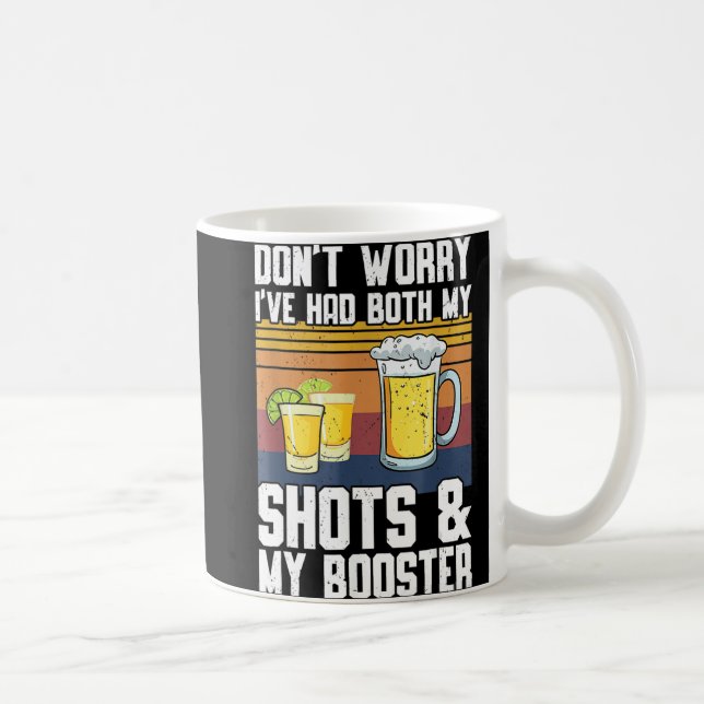 Mug Fun a eu mes 2 Shots Ne t'inquiète pas si mes deux (Droite)