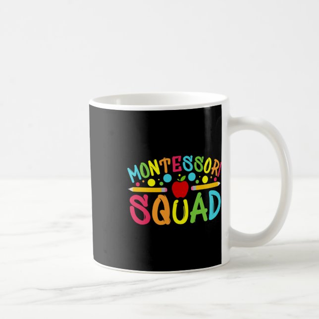 Mug Fun Montessori Squad Montessori Teacher Byck To Sc (Droite)