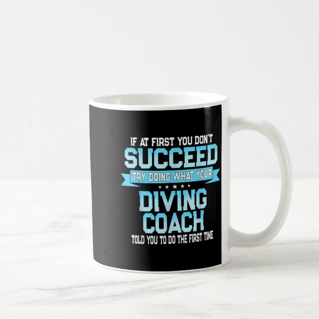 Mug Fun Srt Coach Meme - Funny Diving Saying  (Droite)