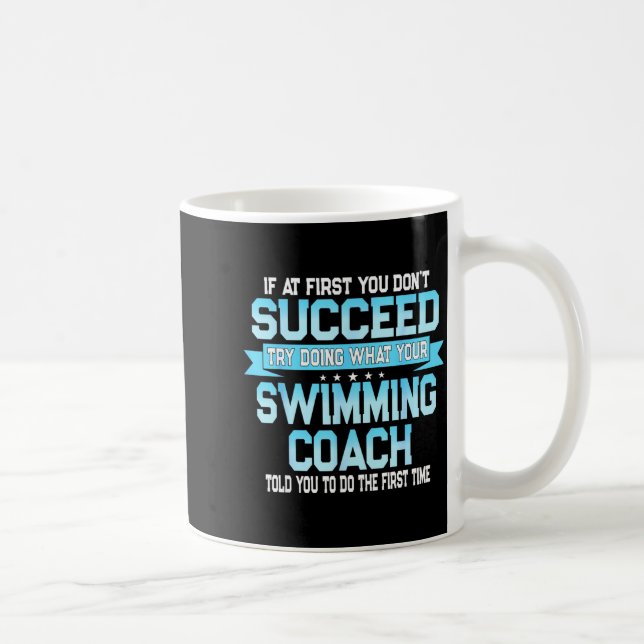 Mug Fun Swimming Coach Meme - Funny Swimmer Saying  (Droite)