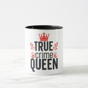 Mug Funky True Crime Queen