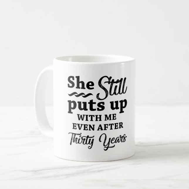 Mug Funny 30ème anniversaire de Mariage (Devant gauche)