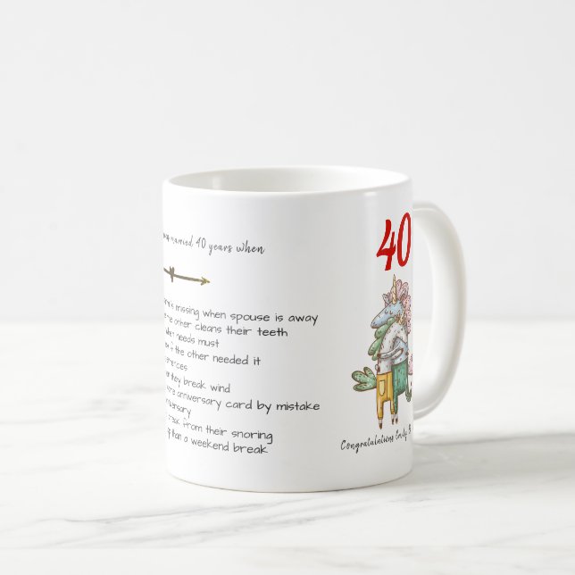 Mug FUNNY 40e anniversaire Mariage Unicornes Customisé (Devant droit)