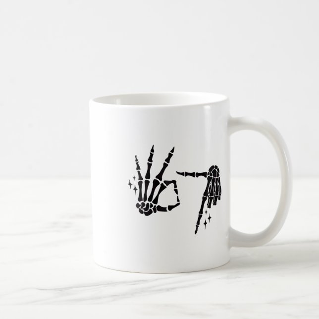Mug Funny 67 Meme Skeleton Hand 6 7 Halloween Six Seve (Droite)