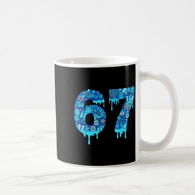 Mug Funny 67 Six Seven 6 7 Happy Hanukkah Jewish Chanu (Droite)
