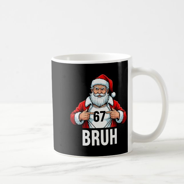 Mug Funny 67 Six Seven Bruh Meme Christmas Santa Men W (Droite)