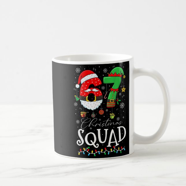 Mug Funny 67 Six Seven Crew Meme Christmas Squad 6 7 S (Droite)