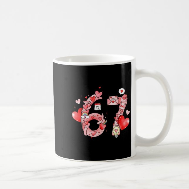 Mug Funny 67 Six Seven Meme Valentines Day Gen Alpha S (Droite)