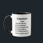 Mug Funny Acupuncturist Définition cadeaux pour hommes<br><div class="desc">Idées cadeaux uniques pour Acupuncturist : Explorez une variété de cadeaux réfléchis pour Acupuncturist, adapté aux hommes et aux femmes. Des idées cadeaux amusantes et pratiques aux objets qui célèbrent leur passion pour la faune, ces sélections honorent le dévouement et l'expertise de ceux qui jouent des rôles acupuncturistes. Parfait pour...</div>