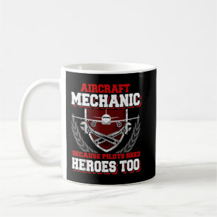 Mug Funny Aircraft Mechanic Shirt Aircraft Maintenance