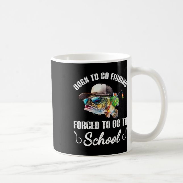 Mug Funny B Fish - Né pour aller à la pêche forcé d'al (Droite)