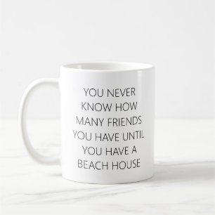 Mug Funny Beach House Amis Dire Personnalisé