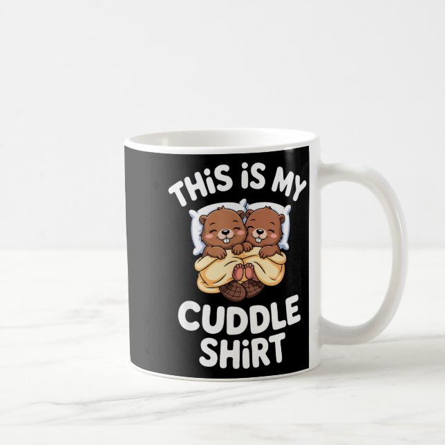 Mug Funny Beaver Couple This Is My Cuddle  (Droite)