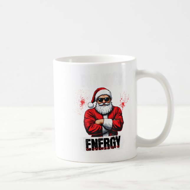 Mug Funny Big Nick Energy _ Santa Claus Noël 2024 (Droite)