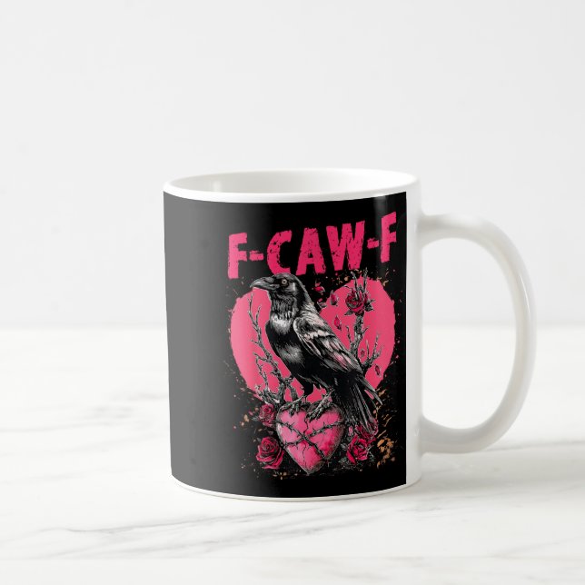 Mug Funny Black Bird F-caw-f Anti Valentines Day Singl (Droite)