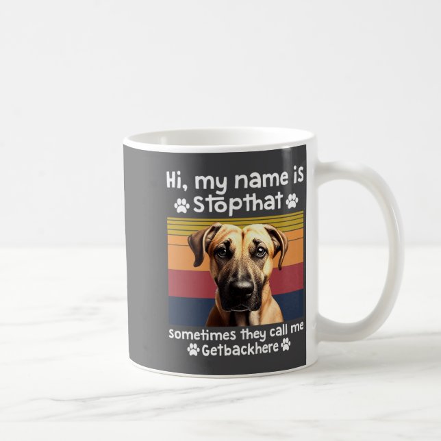 Mug Funny Black Mouth Cur Dog Saying  (Droite)
