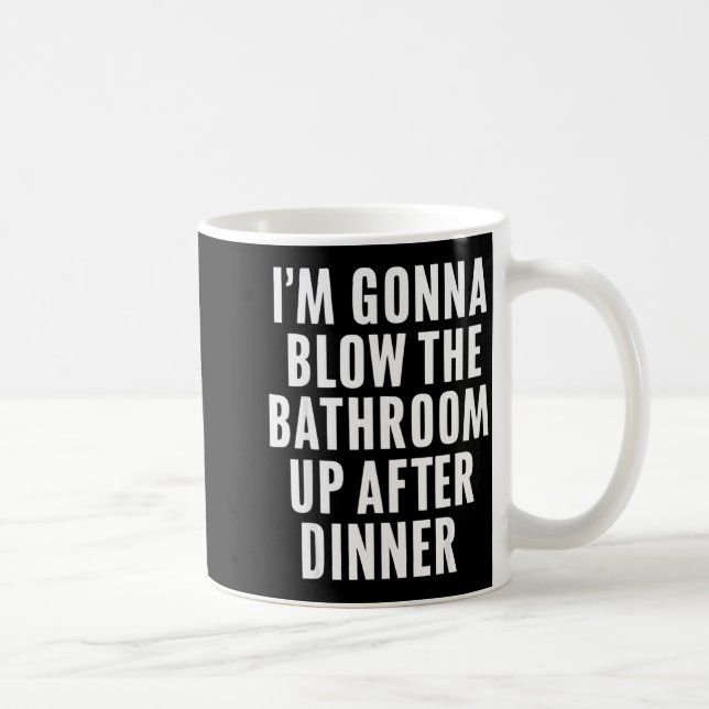 Mug Funny Blow The Bathroom Adult Humor Inappropriate  (Droite)