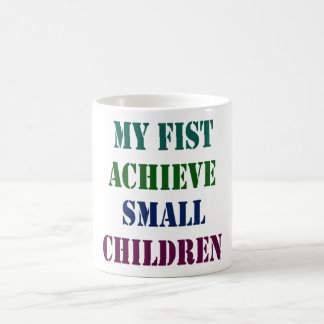 Mug Funny Bold Statement T-Shirt Design - My Fist Achi