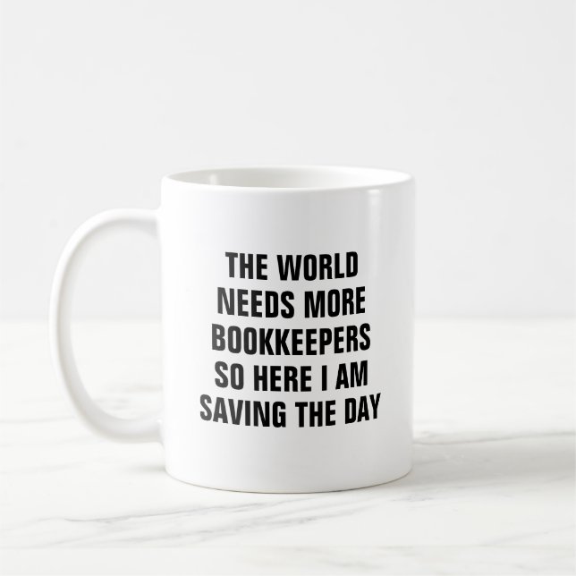 Mug Funny Bookkeeper Saving The Day Booking (Gauche)