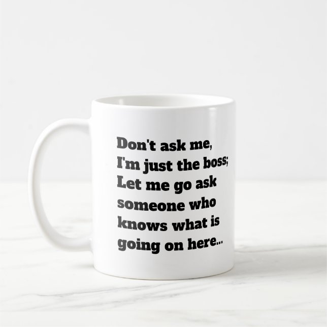 Mug Funny Boss Sayers Office Humour Typographie (Gauche)