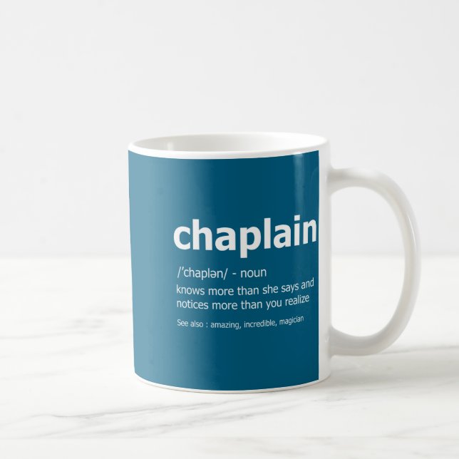 Mug Funny Chaplain Definition New Job Gift For Chaplai (Droite)