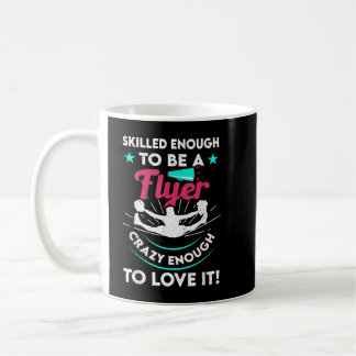 Mug Funny Cheerleader Skilled Enough To Be A Fly
