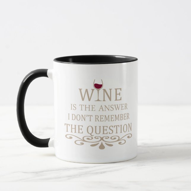 Mug Funny cite le célèbre slogan de buveur de vin (Gauche)