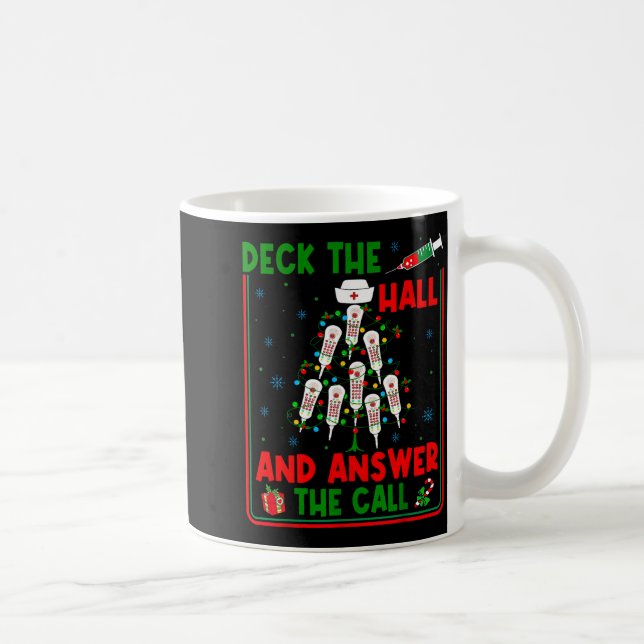 Mug Funny Cna Deck The Halls Answer The Calls Nurse Ch (Droite)