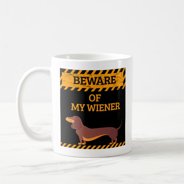 Mug Funny Dachshund Amoureux des chiens Méfiez-vous de (Gauche)