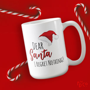 Mug Funny Dear Santa (Je ne regrette rien !) Personnal