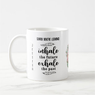 Mug FUNNY Désolé, vous quittez Coworker Colleague Boss
