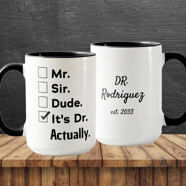 Mug Funny Doctor Gift – It's Dr Actually Custom Name (Créateur téléchargé)