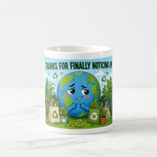 Mug Funny Earth Day Eco Planet