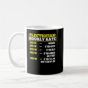 Mug Funny Electricien Hommes Electricien Taux horaire 