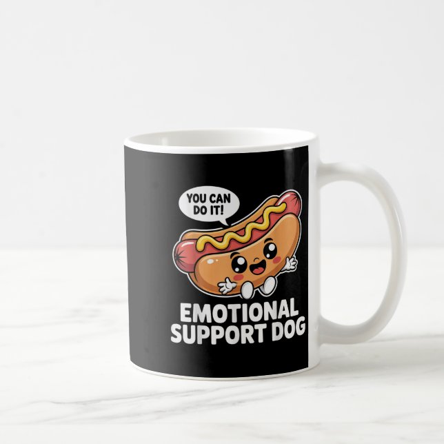 Mug Funny Emotional Support Hot Dogs Pun Motivational (Droite)