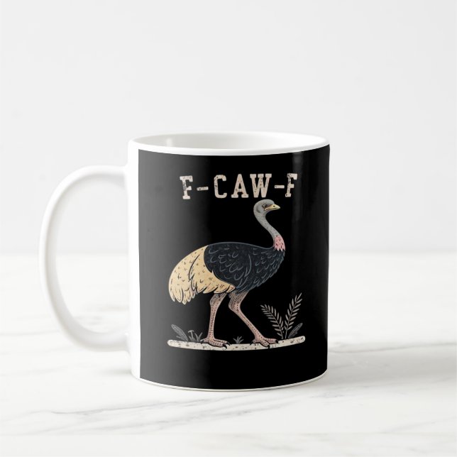 Mug Funny F-Caw-F Ostrich F-Caw-F Rooster Bird Crow Cl (Gauche)