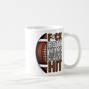 Mug Funny F#ck Les deux équipes laissez juste mes chif